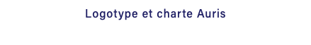 Logotype et charte Auris