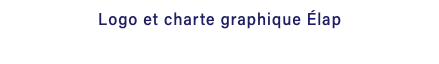 Logo et charte graphique Élap